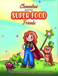 غلاف كتاب Clementine and her SUPER FOOD Friends