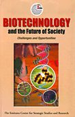 غلاف كتاب BIOTECHNOLOGY and the Future of Society, Challenges and Opprotunities