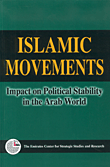 غلاف كتاب Islamic Movements, Impact on Political Stability in the Arab World