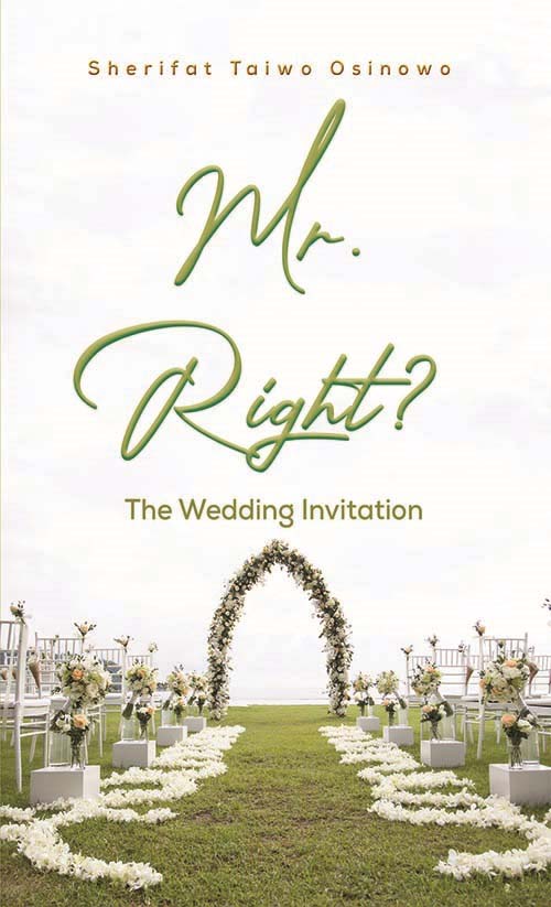 غلاف كتاب Mr. Right ? The wedding invitation