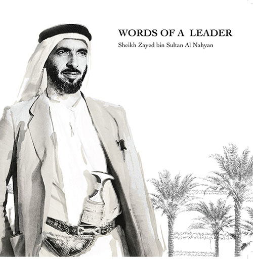 غلاف كتاب WORDS OF A LEADER Sheikh Zayed bin Sultan Al Nahyan