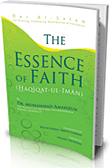 غلاف كتاب The ESSENCE OF FAITH (HAQIQAT-UL-IMAN)