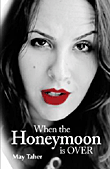 غلاف كتاب When the Honeymoon is OVER