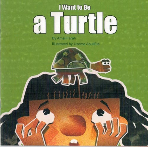 غلاف كتاب IWANT TO BE ATURTLE