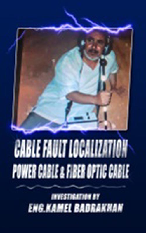 غلاف كتاب Cable Fault localization Power Cable & Fiber Optic Cable
