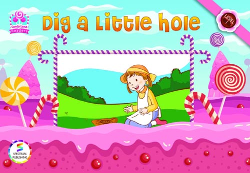 غلاف كتاب Dig a Little hole ” Level 1 “
